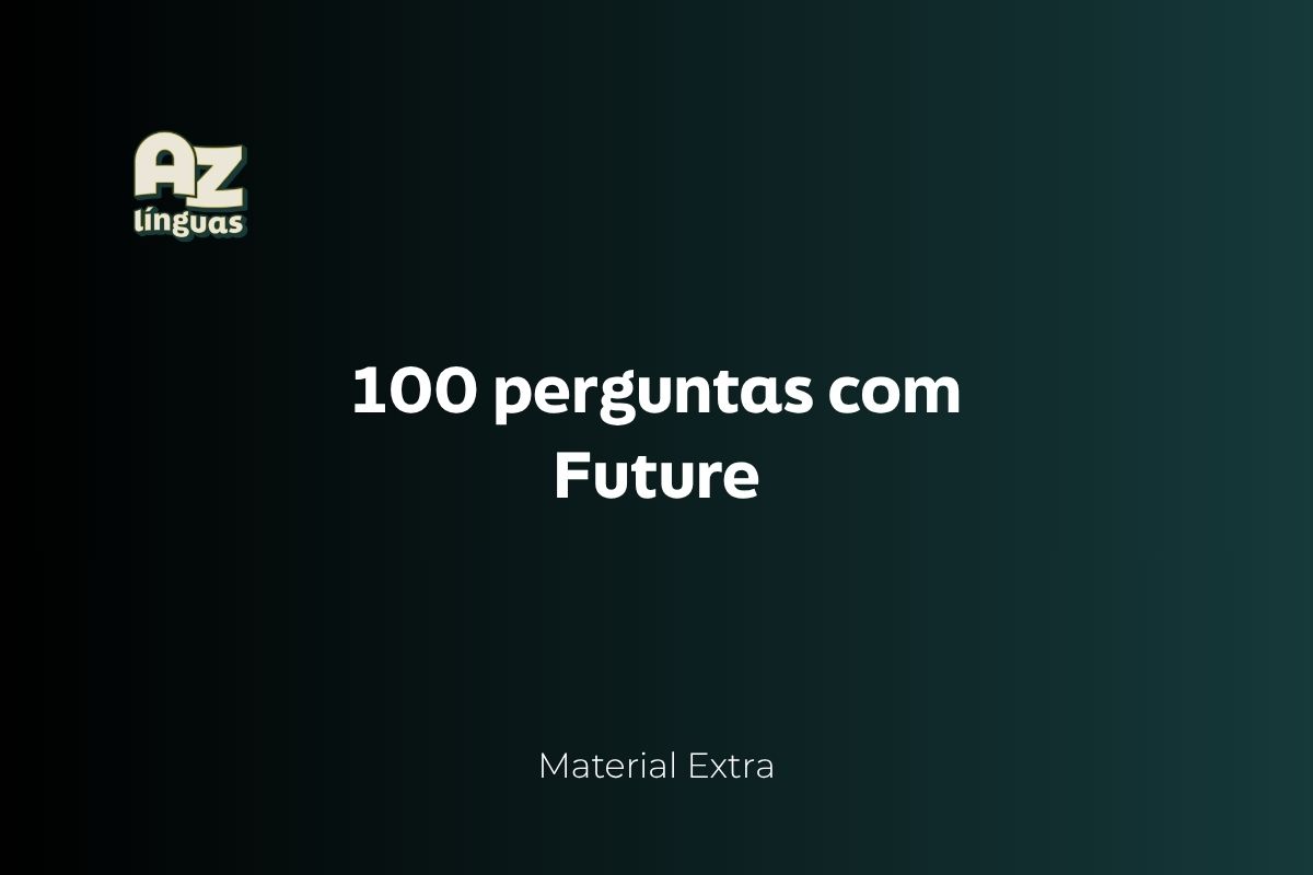 100 perguntas com future